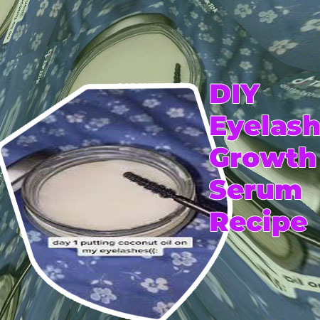 Eye lash growth serum diy